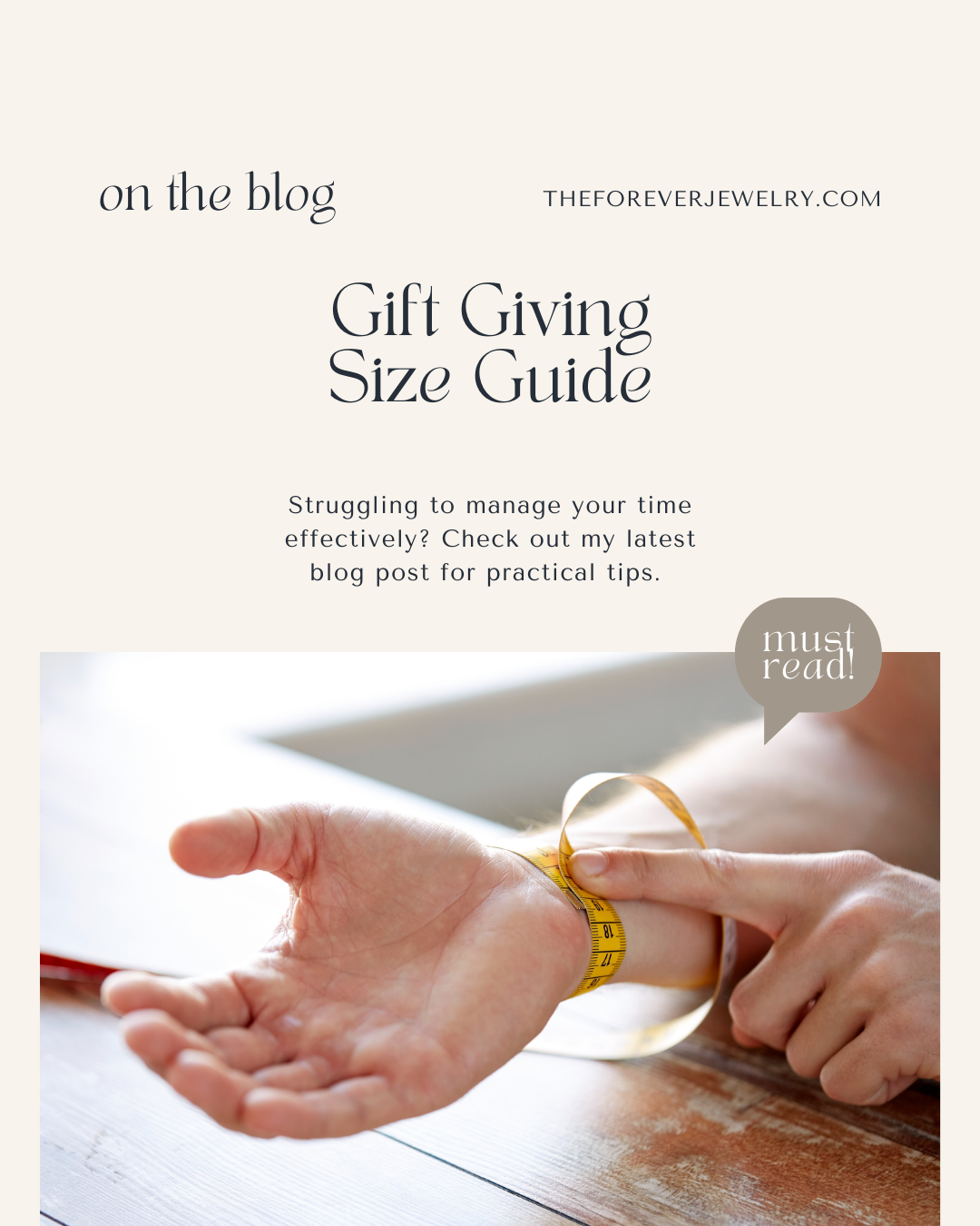 Gift Giving Size Guide for forEVER Bracelet Sizing